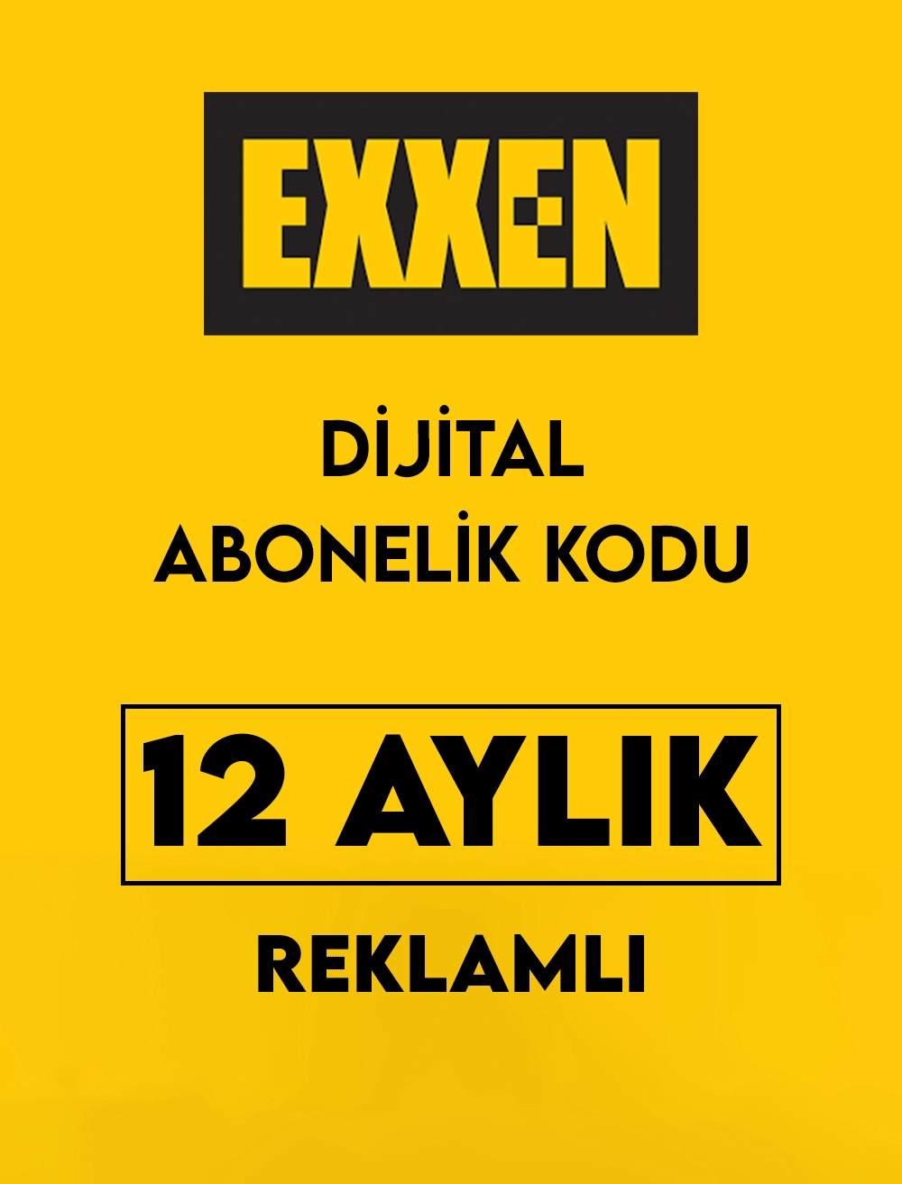 EXXEN 12 Aylık Reklamlı Dijital Abonelik Kodu