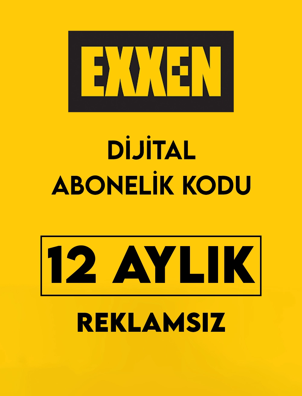 EXXEN 12 Aylık Reklamsız Dijital Abonelik Kodu
